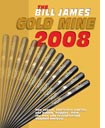 The BIll James Gold Mine 2008