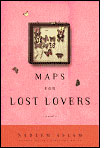 Nadeem Aslam's novel Maps for Lost Lovers.