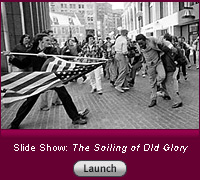 Click here to read a slide show on The Soiling of Old Glory.