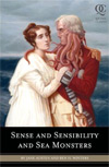 Sense and Sensibility and Sea Monsters.