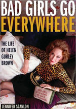 "Bad Girls Go Everywhere" by Jennifer Scanion