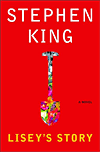 Lisey's Story by Stephen King