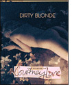 Courtney Love, Dirty Blonde: The Diaries of Courtney Love