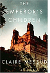 Claire Messud's The Emperor's Children