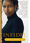 Infidel by Ayaan Hirsi Ali