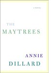 The Maytrees by Annie Dillard.