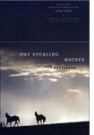 Out Stealing Horses by Per Petterson.