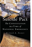 Not a Suicide Pact: The Constitution in a Time of National Emergency.