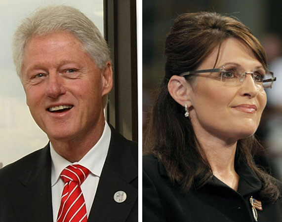 Bill Clinton and Sarah Palin.