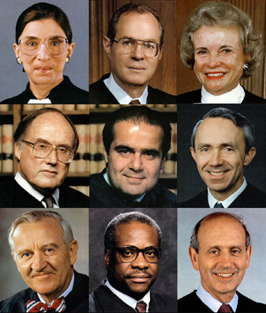 Supreme Court Justices Ruth Bader Ginsburg, Anthony Kennedy, Sandra Day O'Connor, Justice William Rehnquist, Antonin Scalia, David Souter, John Paul Stevens, Clarence Thomas, and Stephen Breyer.