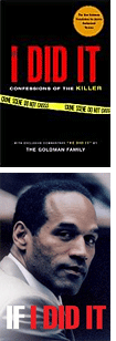 Two different covers of O.J. Simpson's book.