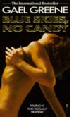 Gael Greene's Blue Skies, No Candy.