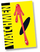 Watchmen.