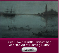 Click here to launch a slide show on James McNeill Whistler's revolution.