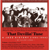 Various Artists, That Devilin' Tune: A Jazz History, Volume 1 (1895-1927)