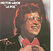 Hector Lavoe, La Voz