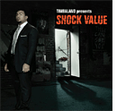 Shock Value, Timbaland