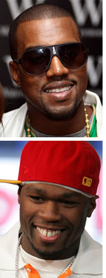 Kanye West and 50 Cent.
