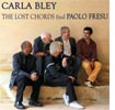 Carla Bley, The Lost Chords Find Paolo Fresu 