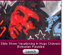 Click here to launch a slide show on Venezuela.