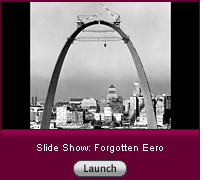 Click here to launch a slide show on Eero Saarinen.
