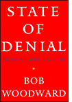 State of Denial by Bob Woodward.