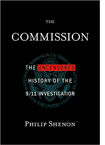 Philip Shenon's The Commission: The Uncensored History of the 9/11 Investigation