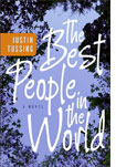 The Best People in the World.