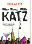 Who Sleeps with Katz.