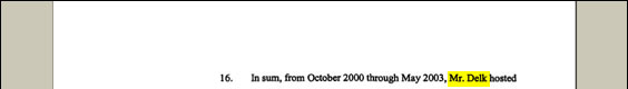 Robert Mitchell Delk, Freddie Mac's chief lobbyist. Delk is, as they say, no longer with the firm.