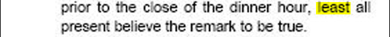 A typo. They mean "lest."