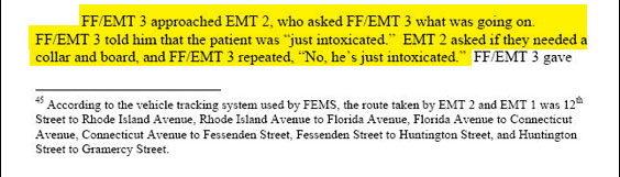 At least according to "EMT 2," "FF/EMT 3" appears to have completely put out of his mind his previously-uttered-out-loud thought that Rosenbaum had been robbed. Even if he thought Rosenbaum was a drunk, drunks can get robbed, too.