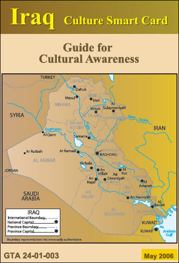 The Iraq Culture Smart Card has been through several editions since it was first published in 2004. This is the latest version.