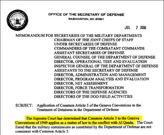 Hamdan v. Rumsfeld, decided on June 29. The decision disallowed the Bush administration's proposed military tribunals for Guantanamo prisoners on the grounds that they violated the Geneva Conventions. That, of course, logically undermined not only the Bush administration's argument in this particular case, but also its claim that the Geneva Conventions don't apply to the treatment of suspected Al Qaida prisoners generally.