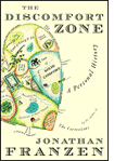 The Discomfort Zone: A Personal History by Jonathan Franzen
