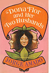 'Dona Flor and Her Two Husbands' by Jorge Amado