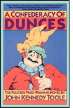 A Confederacy of Dunces.