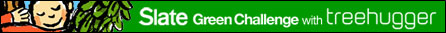 Slate Green Challenge with treehugger.