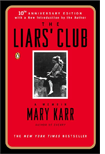 The Liar's Club, Mary Karr.