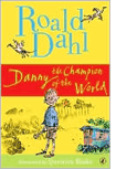 Danny the Champion of the World, by Roald Dahl