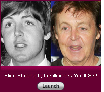 Click here to launch a slide show on wrinkles.