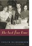 The Last Fine Time
