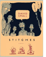 Cover of Stitches by David Small. W.W. Norton & Company, 2009.
