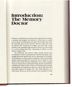 Loftus introduced the "memory doctor" in her 1980 book Memory. Click image to expand.