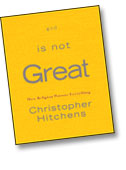 God Is Not Great: How Religion Poisons Everything