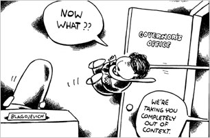 TODAY'S CARTOONS: Cartoonists' take on Rod Blagojevich.