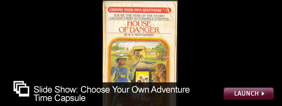 Click here to view a slideshow on Choose Your Own Adventure books.