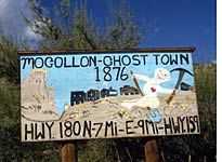 A roadside sign entices us to visit Mogollon, N.M.