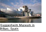 Guggenheim Museum in Bilbao, Spain