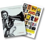 The Dream Life: Movies, Media, and the Mythology of the Sixties and Down and Dirty Pictures
